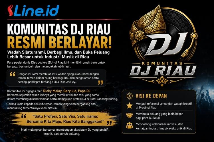 Komunitas DJ Riau Resmi Berlayar, Siap Jadi Wadah Silaturahmi dan Pengembangan Talenta
